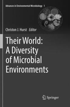 Paperback Their World: A Diversity of Microbial Environments Book