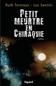 Paperback Petit meurtre en Chiraquie [French] Book
