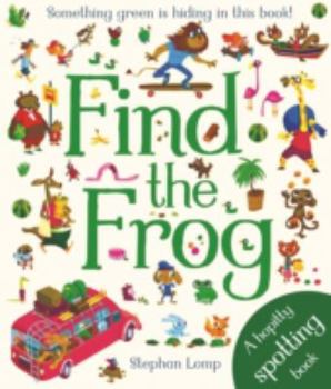 Hardcover Find The Frog Book