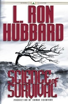 Hardcover Science of Survival: Prediction of Human Behavior Book