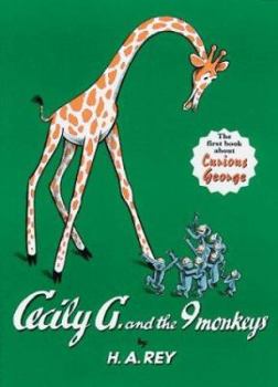 Cecily G. and the 9 Monkeys - Book  of the Curious George Original Adventures