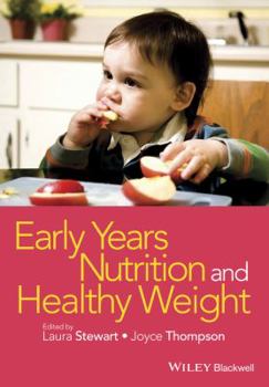 Paperback Early Years Nutrition and Healthy Weight Book