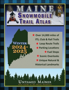 Paperback 2024-2025 Maine Snowmobile Trail Map Atlas Book