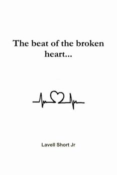 Paperback The beat of the broken heart Book