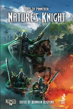 Paperback Tales of Pannithor: Nature's Knight Book