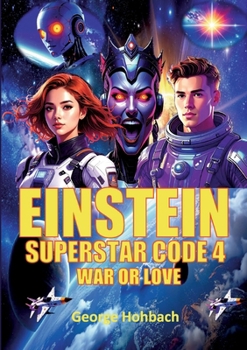 Paperback Einstein Superstar Code 4: War of Love Book