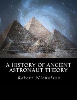 Paperback A History of Ancient Astronaut Theory Book