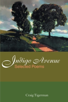 Paperback Indigo Avenue: Selected Poems Book