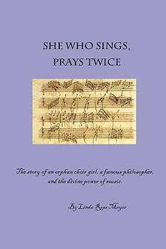Paperback She Who Sings, Prays Twice Book