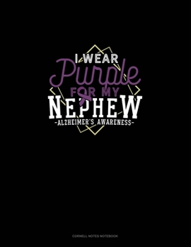 Paperback I Wear Purple For My Nephew: Cornell Notes Notebook Book