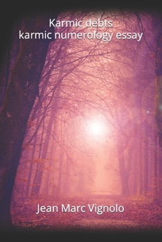 Paperback Karmic debts karmic numerology essay Book