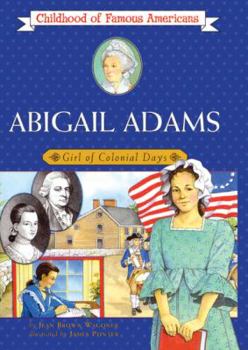 School & Library Binding Abigail Adams: Girl of Colonial Days Book