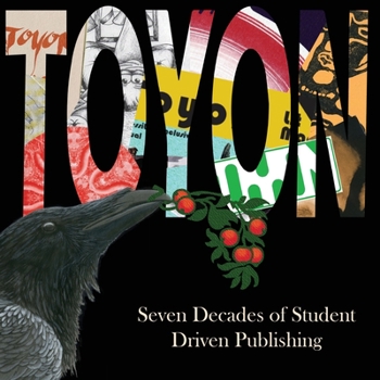 Paperback Toyon: Seven Decades of Student Driven Publishing Book