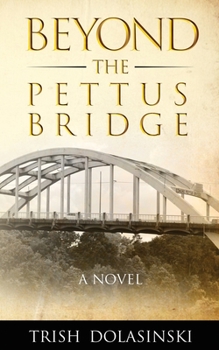Paperback Beyond the Pettus Bridge Book