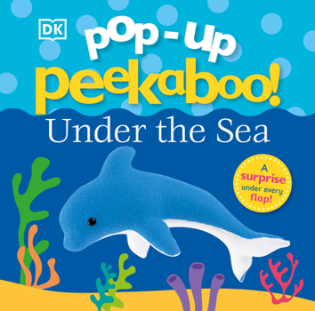 Board book Pop-Up Peekaboo! Under the Sea: A Surprise Under Every Flap! Book