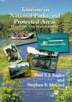 Hardcover Tourism in National Parks and Protected Areas: Planning and Management Book