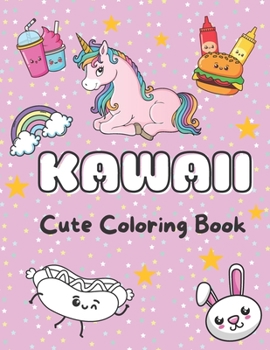 Paperback Kawaii Coloring Book: 5O Fun And Simple Kawaii Coloring Book