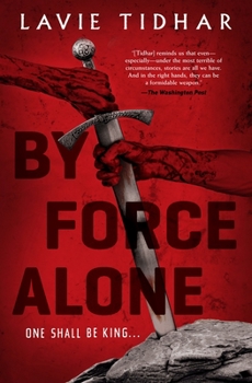 Hardcover By Force Alone Book