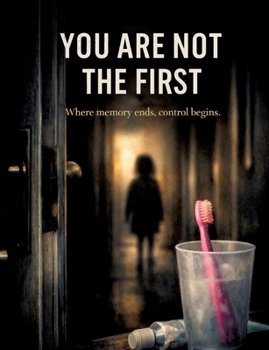 You Are Not the First: Where memory ends, control begins.