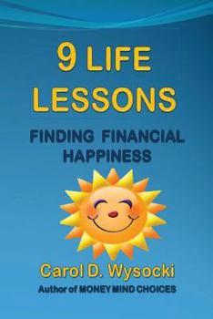 Paperback 9 Life lessons: Finding Financial Happiness Book