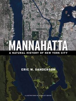 Hardcover Mannahatta: A Natural History of New York City Book