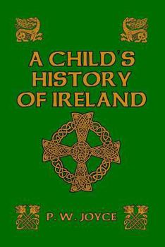 Paperback A Child's History of Ireland Book
