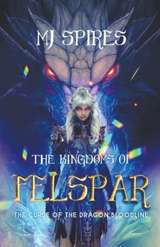 Paperback The Kingdoms of Felspar Book