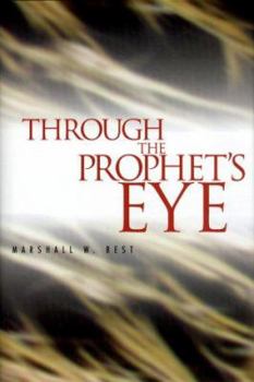 Hardcover Through the Prophet's Eye Book