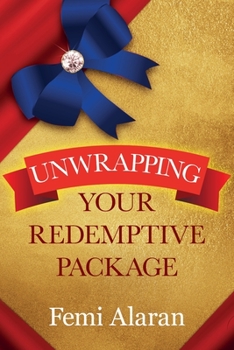 Paperback Unwrapping Your Redemptive Packages Book