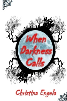 Paperback When Darkness Calls Book
