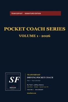 Team SOFAST Driving Pocket Coach: Emergency-Handling & High-Performance Driving — Pocket Field Reference (Team SOFAST Pocket Coach Series)