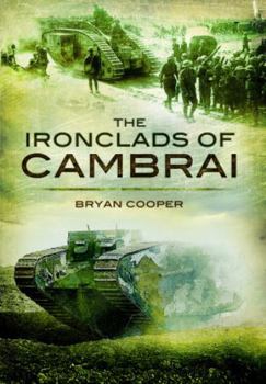 Paperback The Ironclads of Cambrai Book