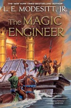 The Magic Engineer - Book  of the Saga of Recluce Chronological