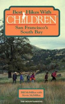 Paperback Best Hikes with Children: San Francisco's South Bay Book