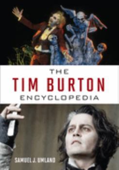 Hardcover The Tim Burton Encyclopedia Book