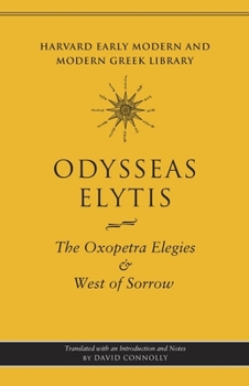 Hardcover The Oxopetra Elegies and West of Sorrow Book