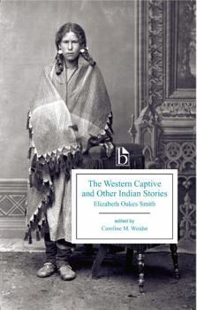 Paperback The Western Captive and Other Indian Stories Book