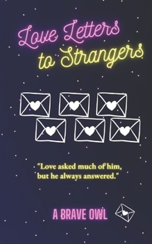 Paperback Love Letters to Strangers Book