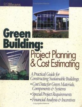 Paperback Green Building: Project Planning and Cost Estimating Book