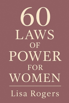 Paperback 60 Laws of Power: For Women Book