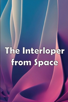 Paperback The Interloper from Space: An Informal Guide To Ace Frehley's Original KISS Music Book