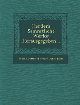 Paperback Herders S?mmtliche Werke: Herausgegeben... [German] Book