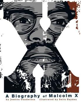 X: A Biography of Malcolm X - Book  of the American Graphic