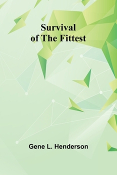 Paperback Survival of the fittest Book