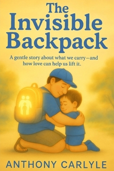 Paperback The Invisible Backpack Book