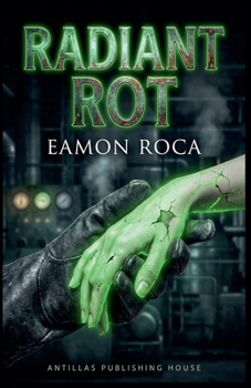 Radiant Rot