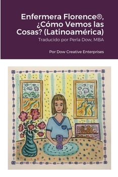 Paperback Enfermera Florence(R), ¿Cómo Vemos las Cosas? (Latinoamérica) [Spanish] Book