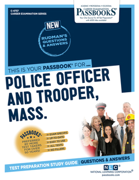 Paperback Police Officer and Trooper, Mass. (C-4757): Passbooks Study Guide Volume 4757 Book