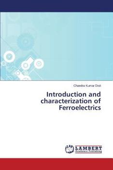 Paperback Introduction and Characterization of Ferroelectrics Book