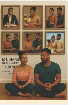 Paperback Museum of My Soul's Journey Book